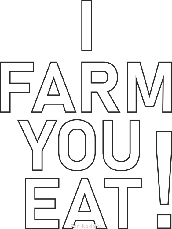 I farm you eat biały